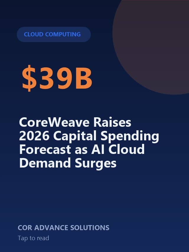 CoreWeave Raises 2026 Capital Spending Forecast as AI Cloud Demand Surges
